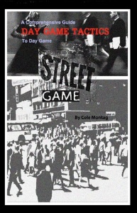 Street Game Day Game Tactics PUA Book